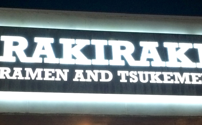 San Diego Ramen Scene #1-  Rakiraki & Tsukemen